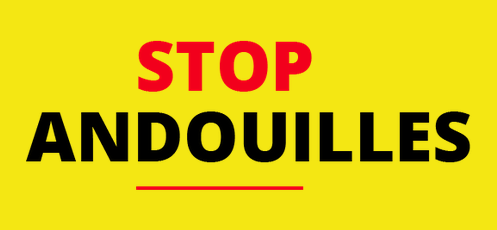 Stop Andouilles